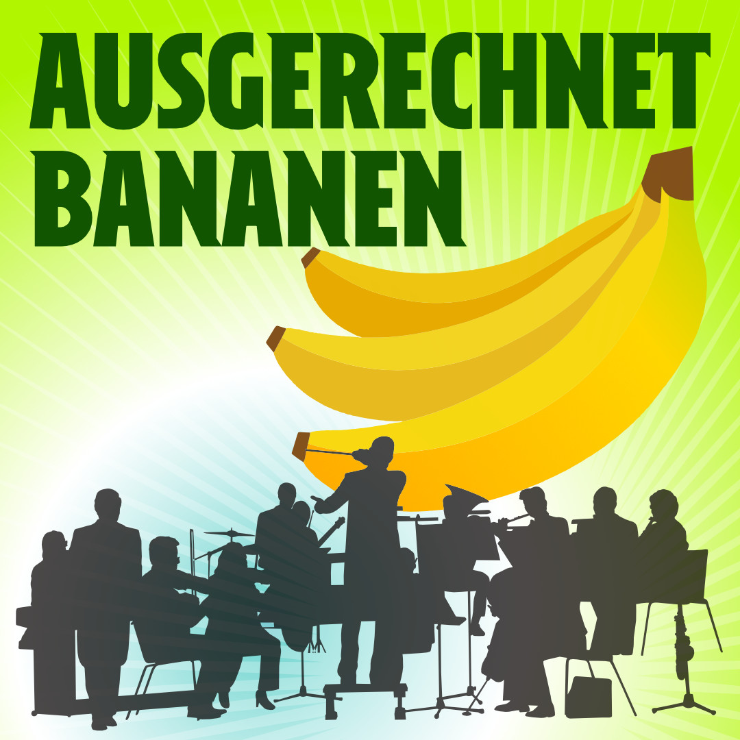 Ausgerechnet Bananen